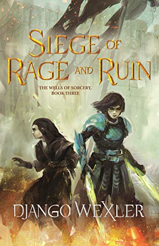 Siege of Rage and Ruin (Wells of Sorcery, 3) von Tor Teen TR